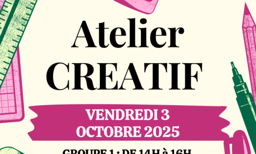 Atelier Créatif – Vendredi 3 octobre 2025