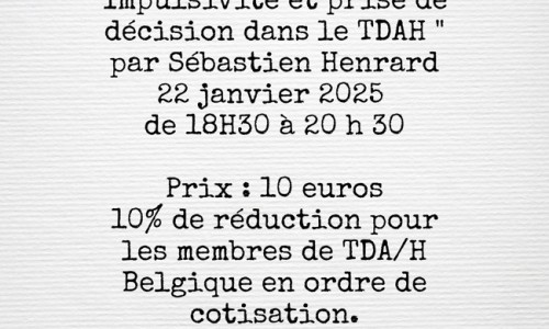 Conférence en ligne « Impulsivité et prise de décision dans le TDAH  » par Sébastien Henrard