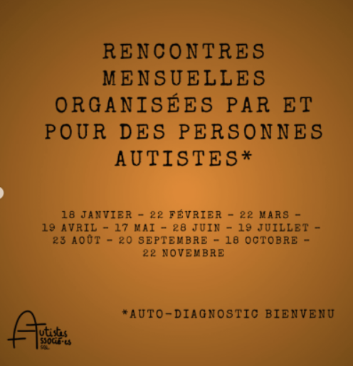 Rencontres mensuelles organisées par et pour des personnes autistes