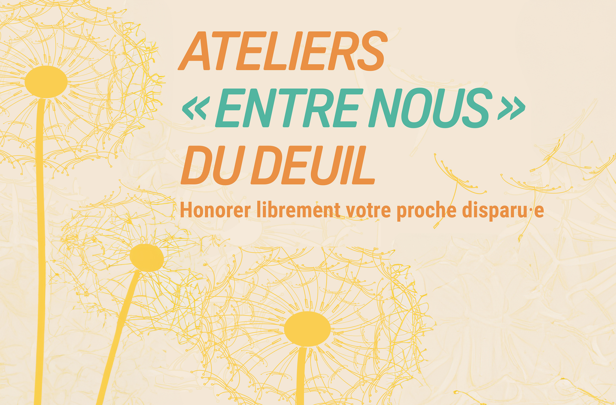 Ateliers  entre nous du deuil