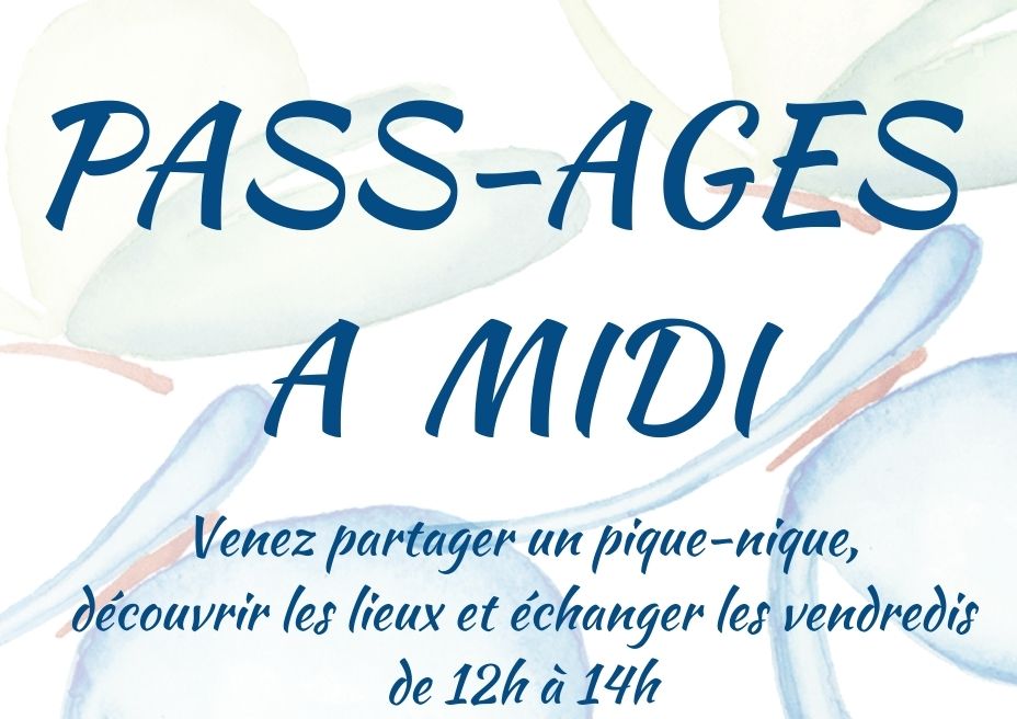 Pass-ages à midi