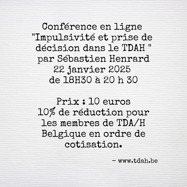 Conférence en ligne « Impulsivité et prise de décision dans le TDAH  » par Sébastien Henrard