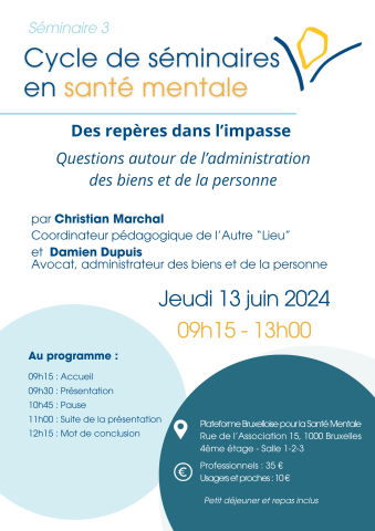 Cycle de séminaire en santé mentale : l'administration des biens et de la personne